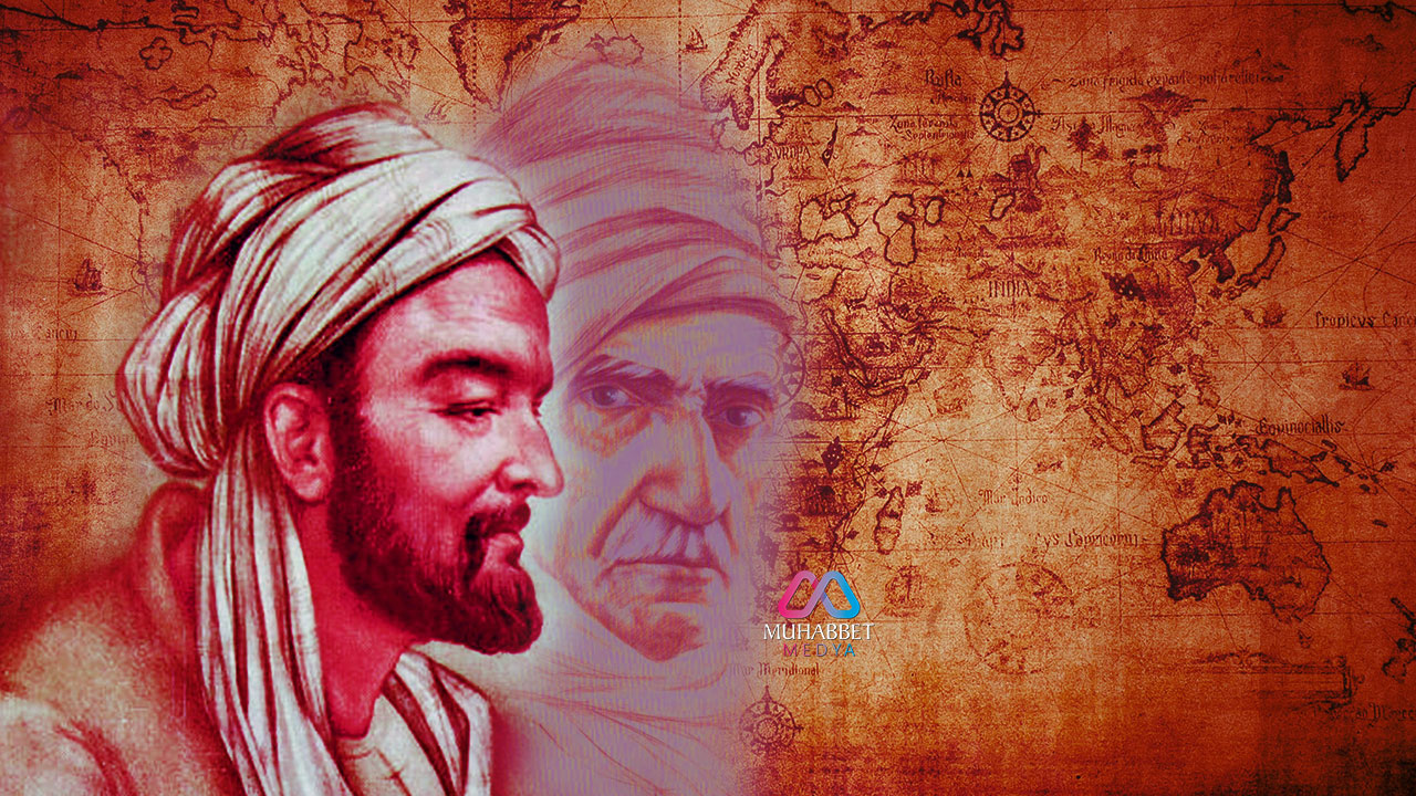 İbn-i Haldun’un ‘Coğrafya kaderdir’ sözü ne demek? Said Nursi bunu nasıl izah etti?