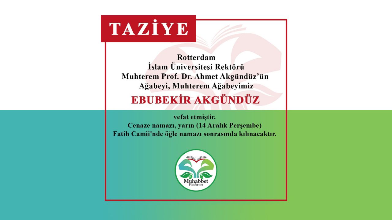 Ebubekir Akgündüz vefat etti