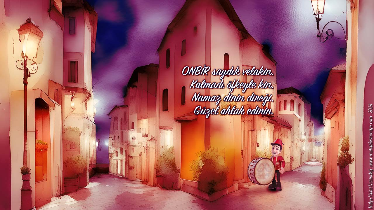 ONBİR saydık velakin… - Ramazan Manileri 2024