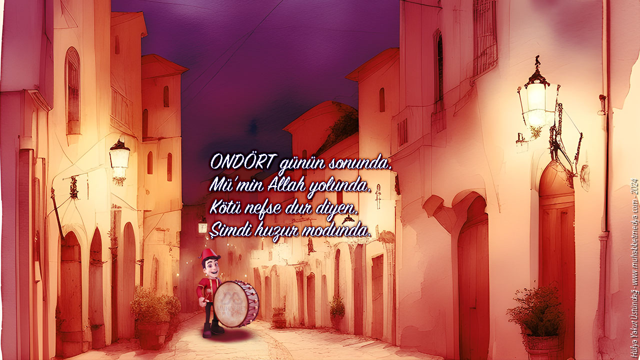 ONDÖRT günün sonunda, Mü’min Allah yolunda… - Ramazan Manileri 2024
