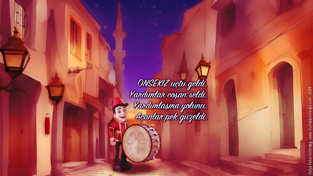 ONSEKİZ uçtu geldi… - Ramazan Manileri 2024