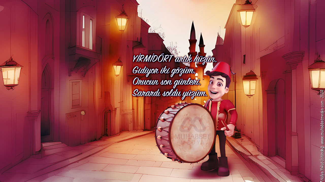 YİRMİDÖRT artık hüzün, Gidiyor iki gözüm… - Ramazan Manileri 2024