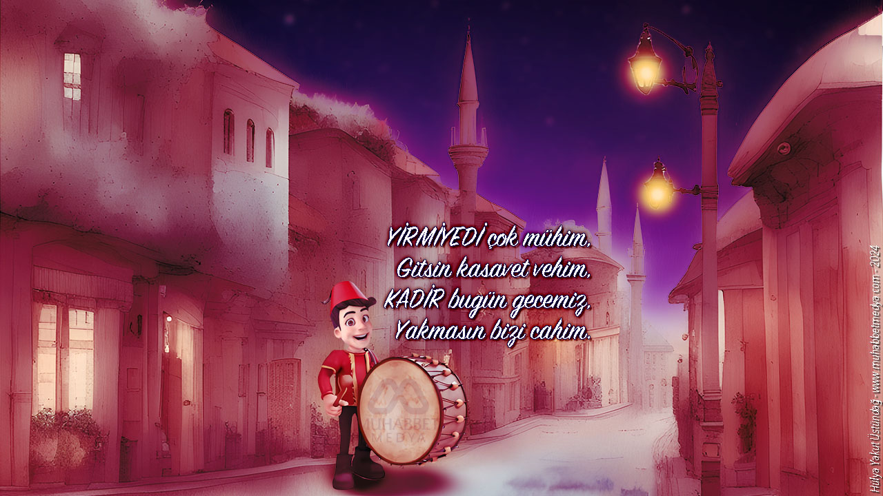 KADİR bugün gecemiz… - Ramazan Manileri 2024