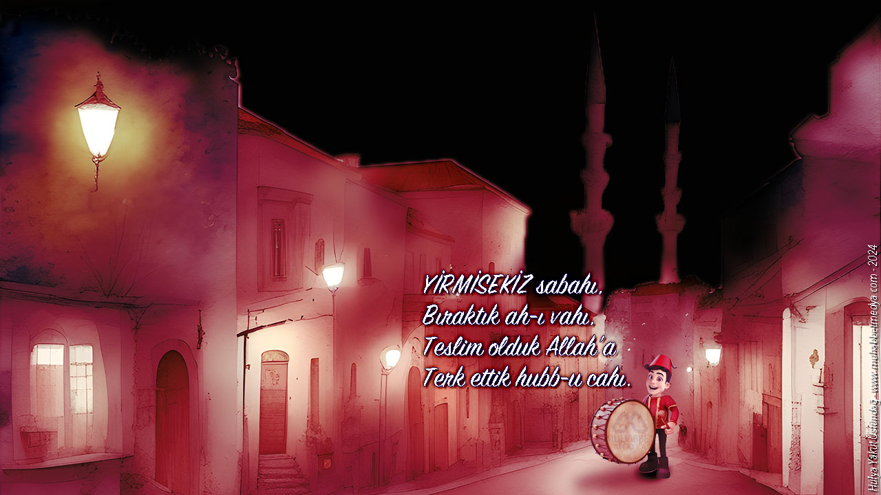 YİRMİSEKİZ sabahı, Bıraktık ah-ı vahı… - Ramazan Manileri 2024