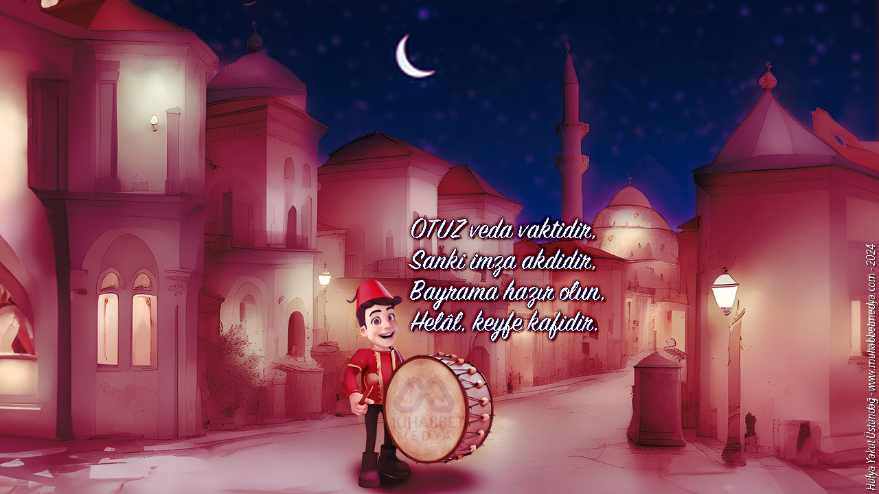 OTUZ veda vaktidir… - Ramazan Manileri 2024