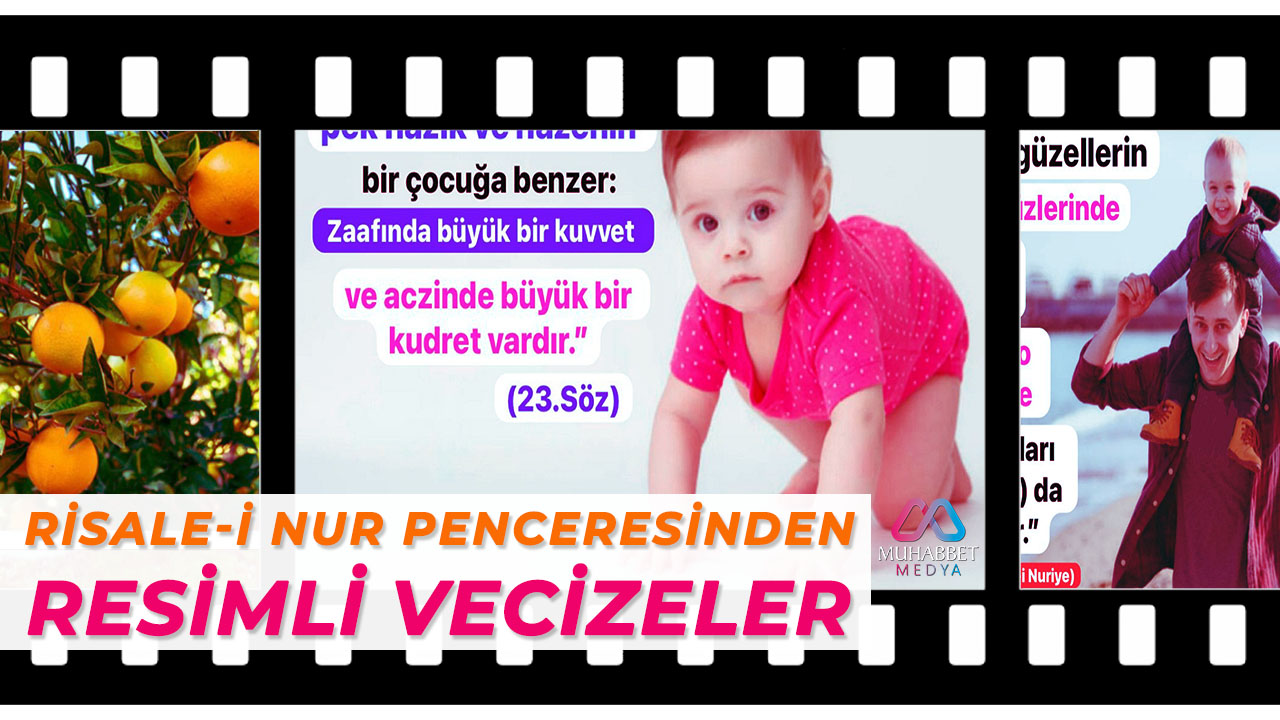 Risale-i Nur'dan resimli güzel sözler ve vecizeler
