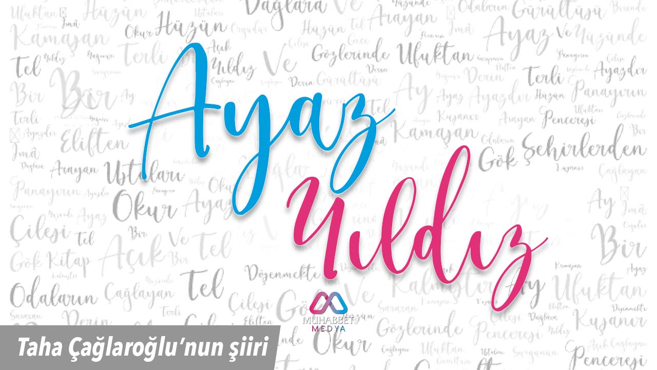 Şiir: Ayaz Yıldız