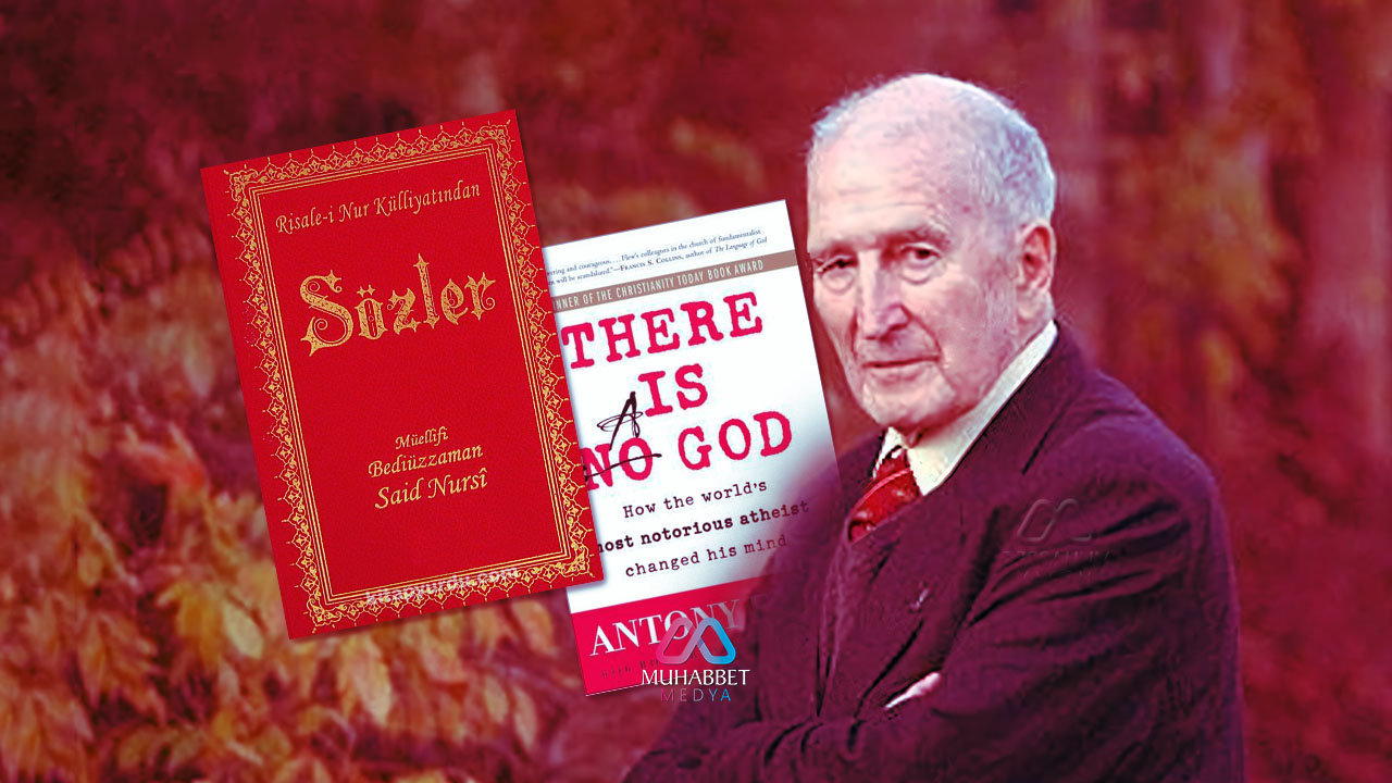 Dünyanın en ünlü ateistinin dönüşü Risale-i Nurların ne kadar lazım olduğunu bize hatırlatıyor