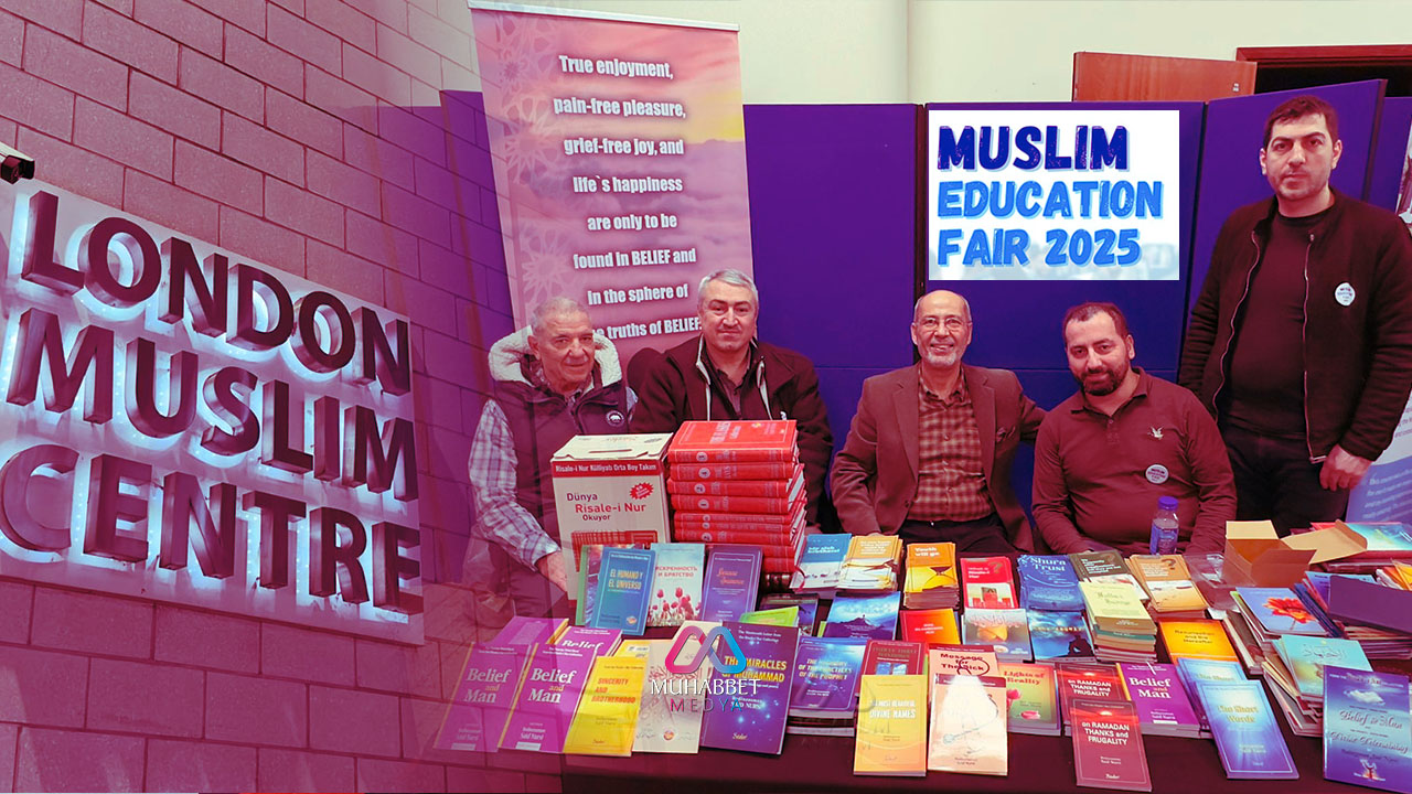 Londra'da İslami Eğitim Fuarı'nda Risale-i Nur'a Yoğun İlgi