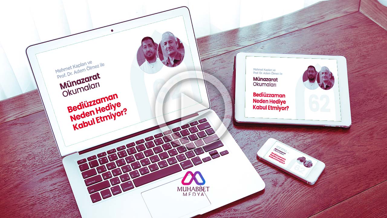 Bediüzzaman Neden Hediye Kabul Etmiyor?