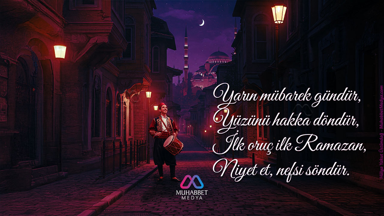 Yarın İlk oruç ilk Ramazan - Ramazan Manileri 2025