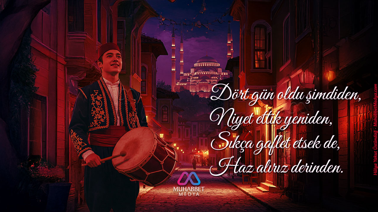 Dört gün oldu şimdiden, Niyet ettik yeniden - Ramazan Manileri 2025