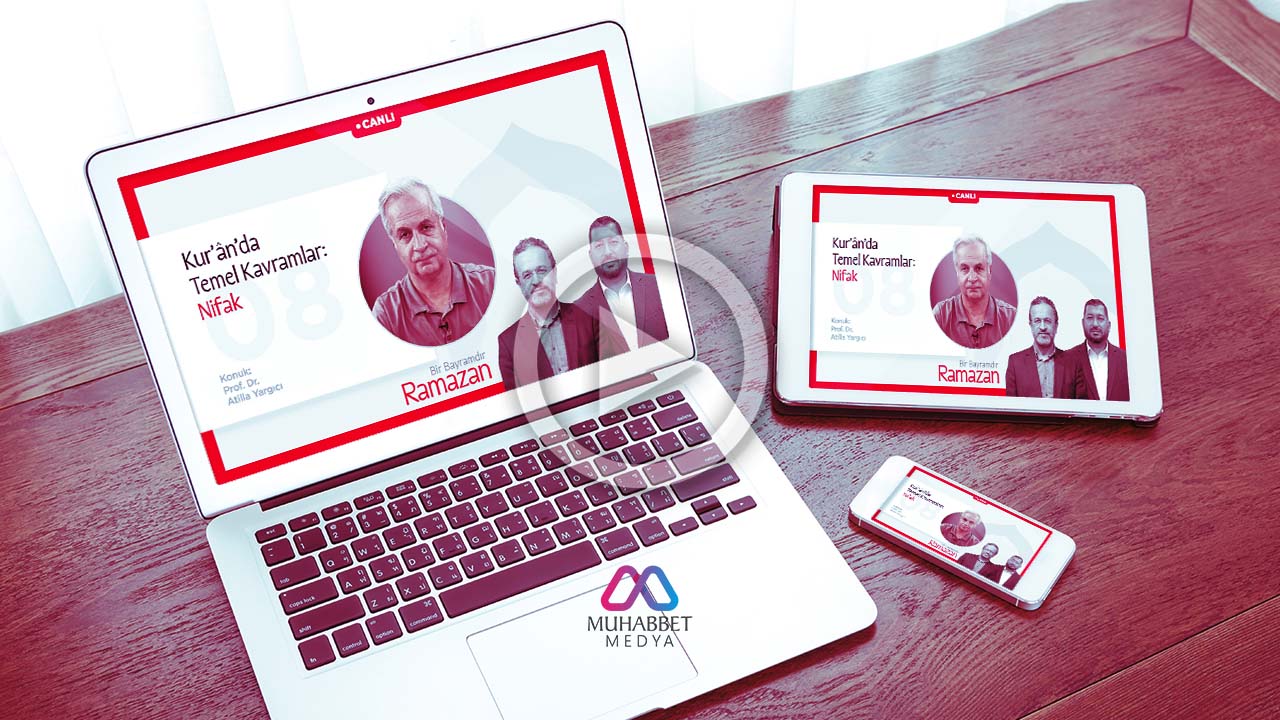 Kur’ân’da Temel Kavramlar: Nifak | Prof. Dr. Atilla Yargıcı