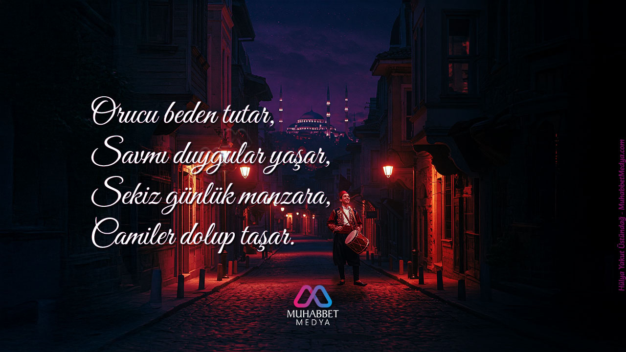 Sekiz günlük manzara, Camiler dolup taşar - Ramazan Manileri 2025