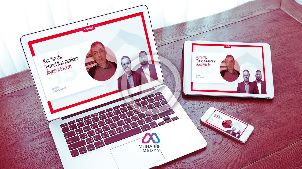 Kur'ân’da Temel Kavramlar: Âyet-Mûcize | Ümit Şimşek