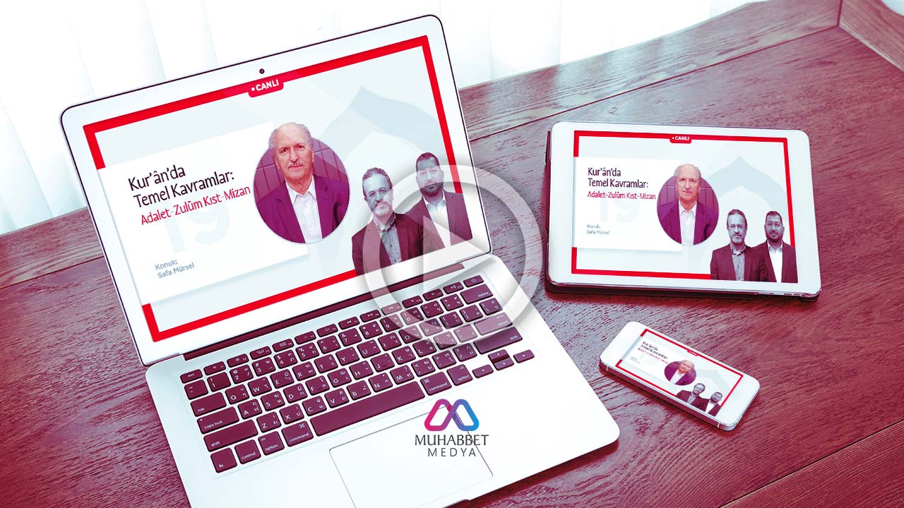 Kurân’da Temel Kavramlar: Adalet-Zulüm Kıst-Mizan | Safa Mürsel