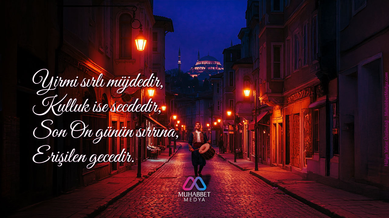 Son On günün sırrına, Erişilen gecedir - Ramazan Manileri 2025