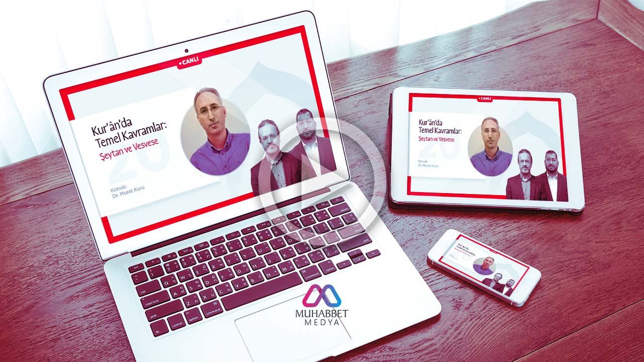 Kurân’da Temel Kavramlar: Şeytan ve Vesvese | Dr. Murat Kuru