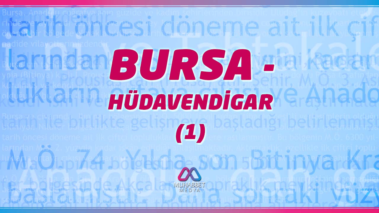 Bursa - Hüdavendigar (1)