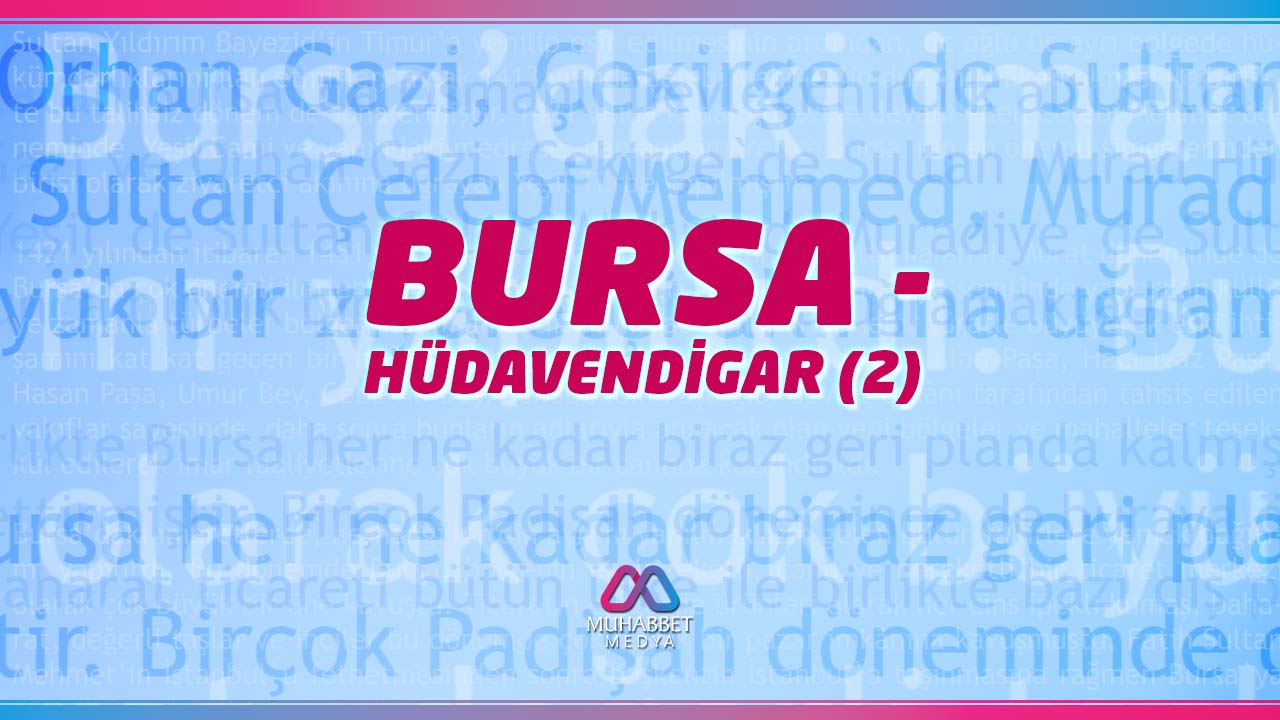 Bursa - Hüdavendigar (2)
