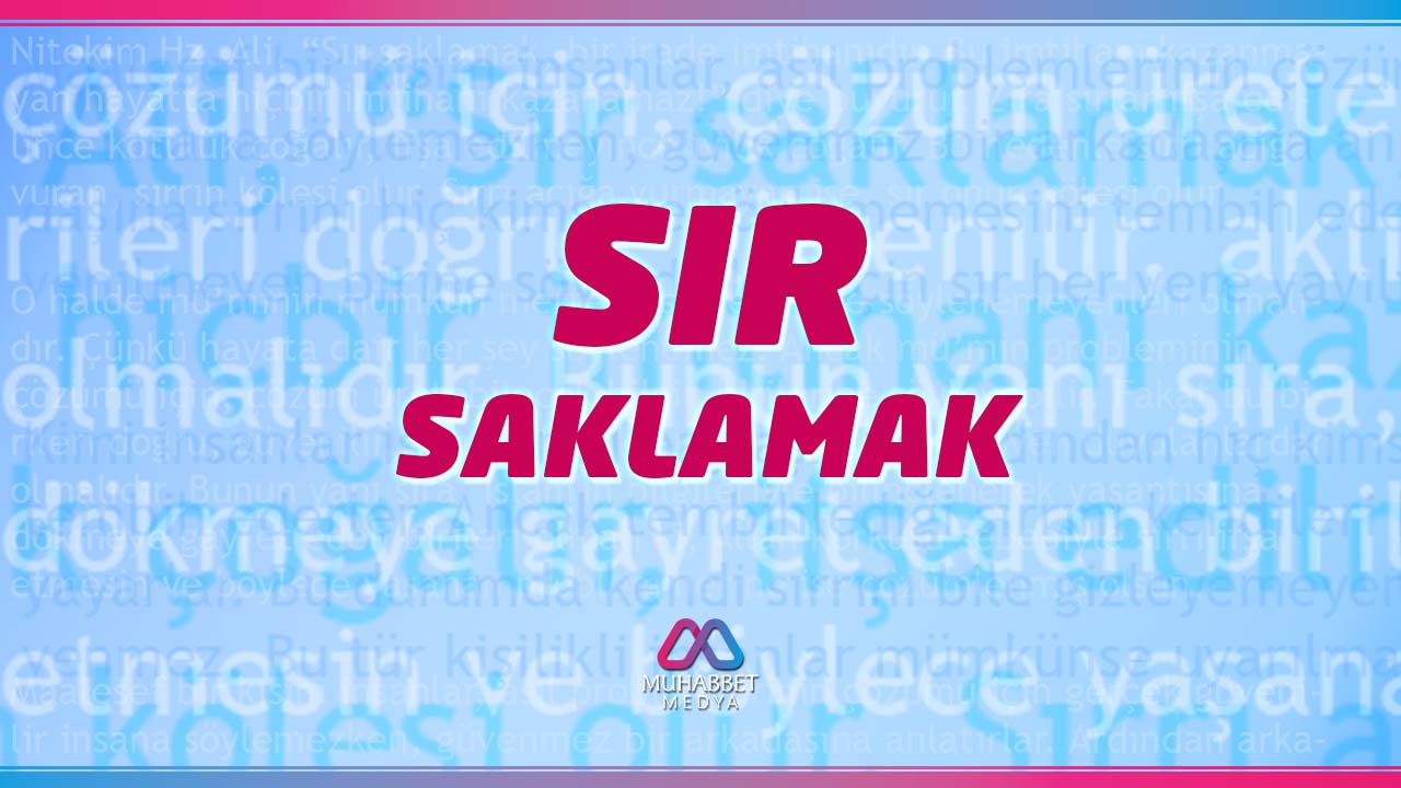 Sır Saklamak