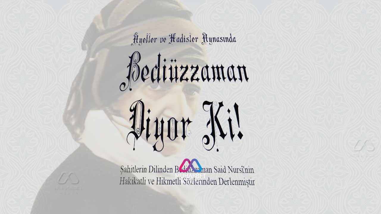 "Bediüzzaman Diyor ki!" Kitabı Nedir?