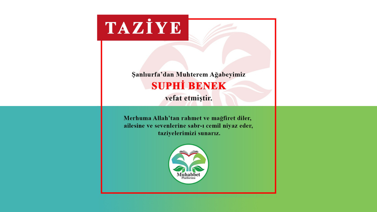 Suphi Benek vefat etti