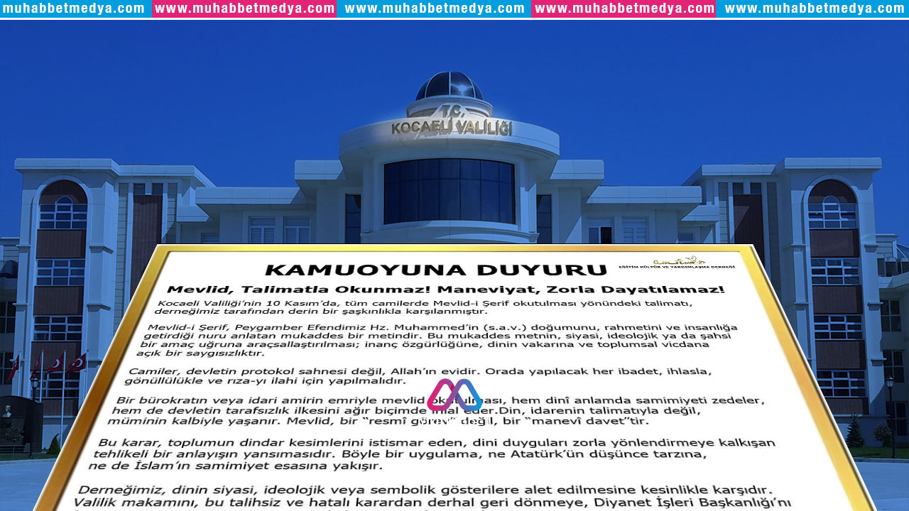 Kocaeli Valiliği’nin Mevlid Talimatına Sert Tepki: “Maneviyat Zorla Dayatılamaz, Camiler Protokol Sahnesi Değil!”
