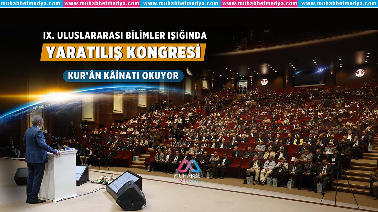 Bilimler Işığında IX. Yaratılış Kongresi