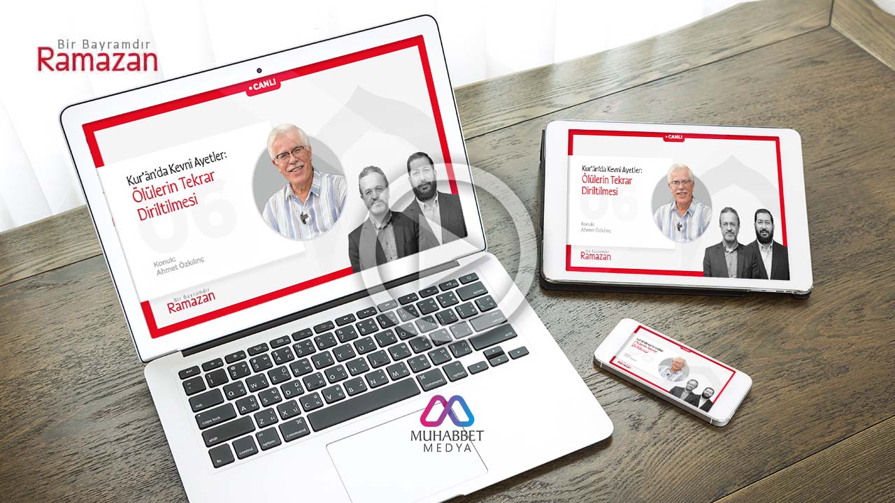 Kur’ânda Kevnî Ayetler: Ölülerin Tekrar Diriltilmesi | Ahmet Özkılınç | Bir Bayramdır Ramazan