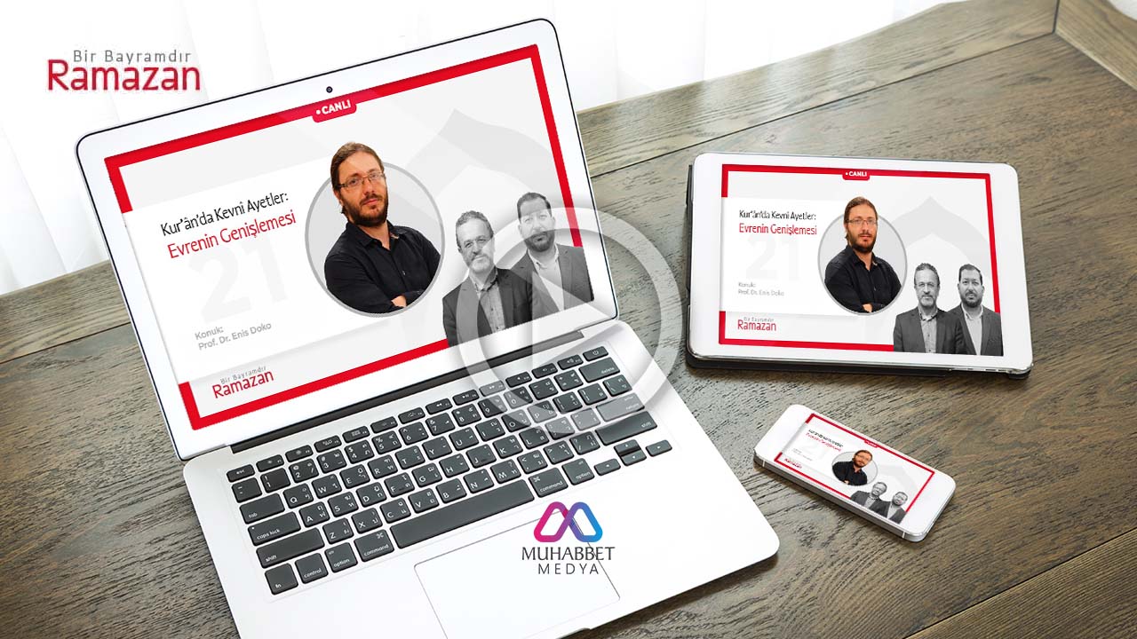 Kur’ânda Kevnî Ayetler: Evrenin Genişlemesi | Prof. Dr. Enis Doko | Bir Bayramdır Ramazan