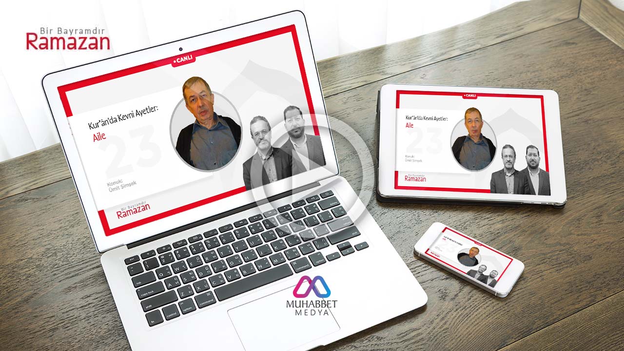 Kur’ânda Kevnî Ayetler: Aile | Ümit Şimşek | Bir Bayramdır Ramazan