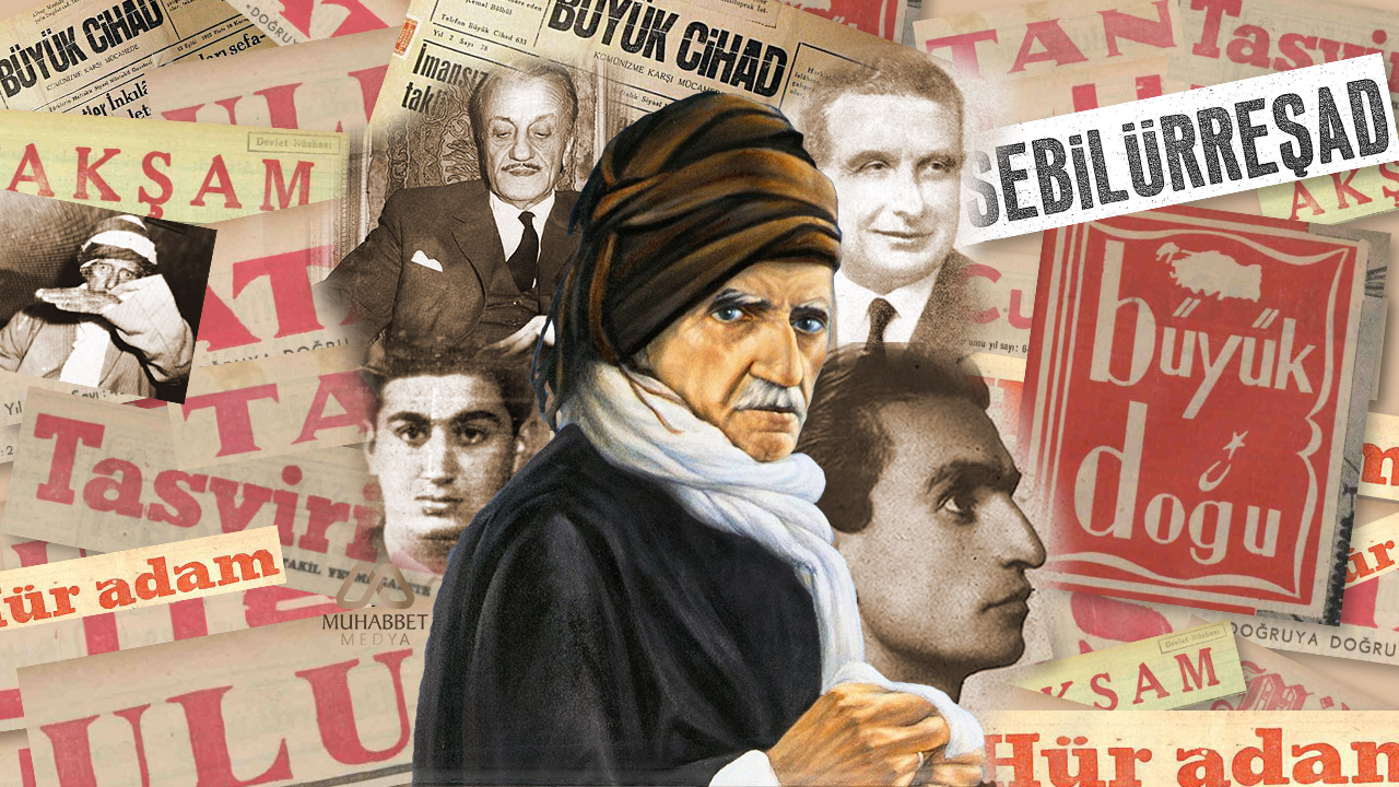 Said Nursi'nin lehinde ve aleyhinde yayın yapan gazeteler