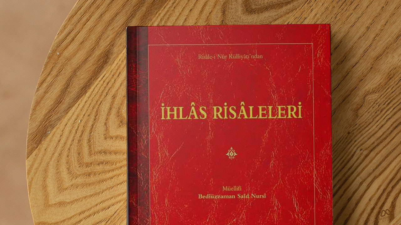 İhlası Kazanmanın Dokuz Düsturu