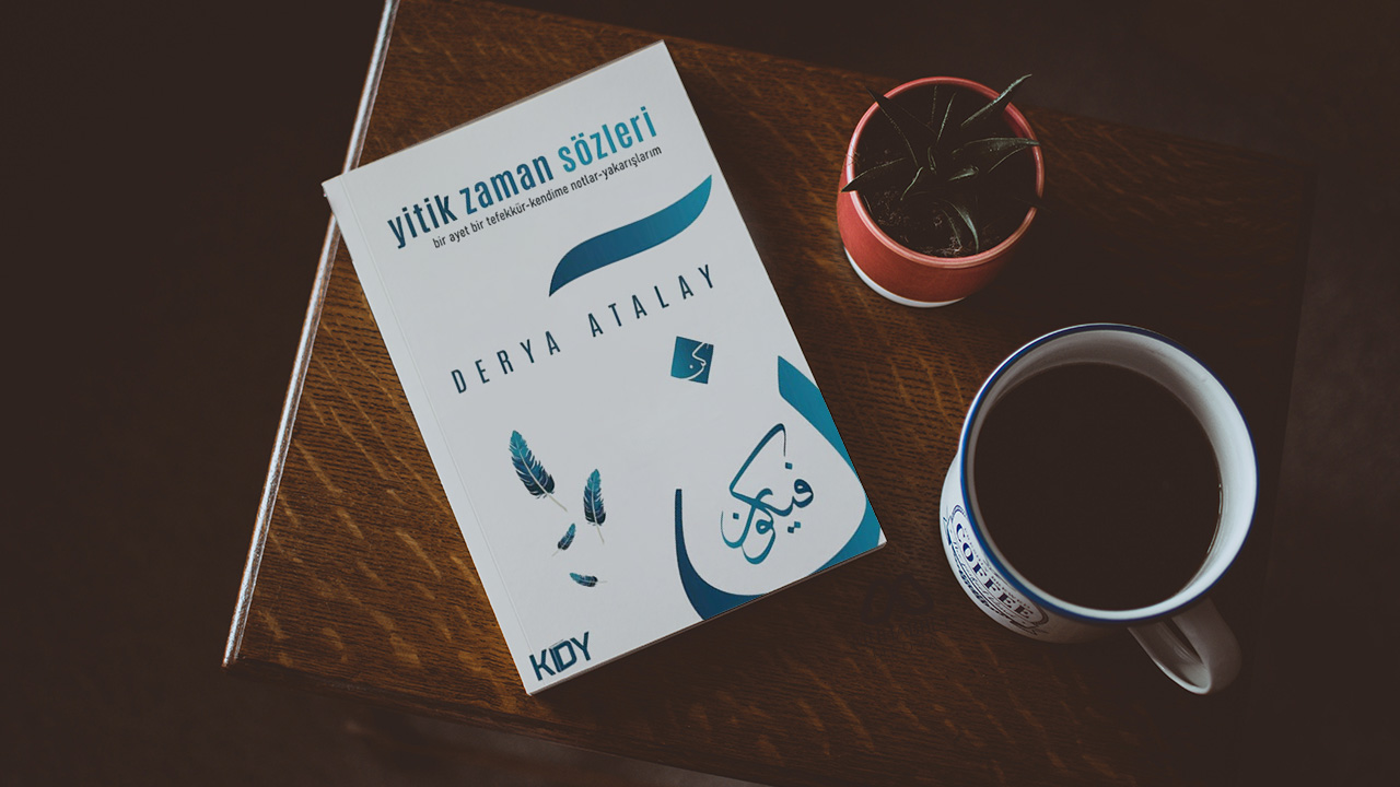 Yitik Zaman Sözleri - Derya Atalay - Takriz