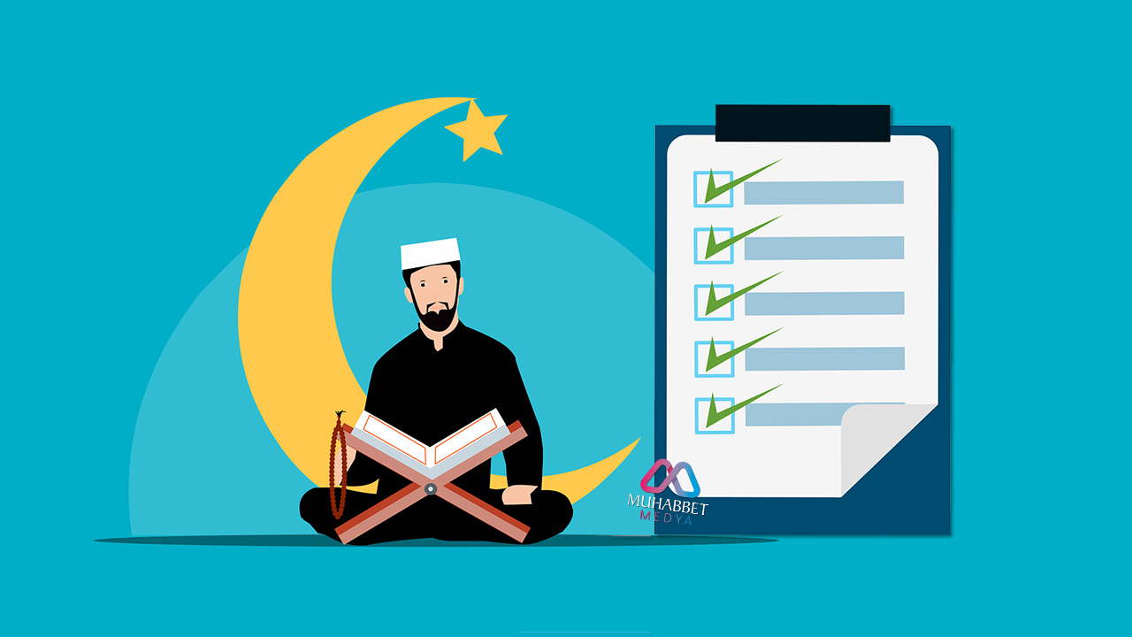 Ramazan Ayı'ndan sonra yapılacaklar listesi