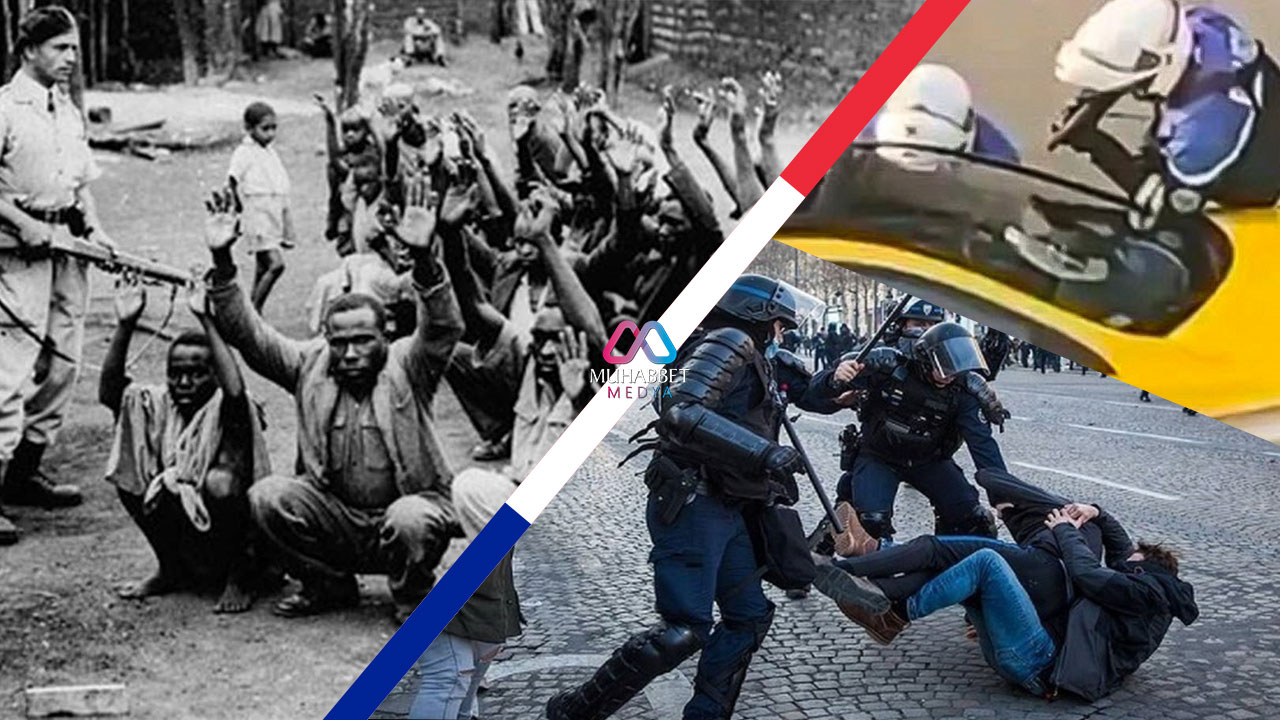 Fransa’nın güncellenen zalim ve karanlık yüzünün arkasında ne var?