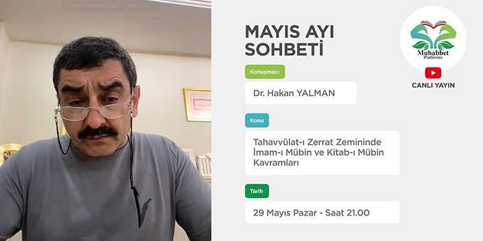 Tahavvülat-ı Zerrat Zemininde İmam-ı Mübin ve Kitab-ı Mübin Kavramları | Hakan Yalman